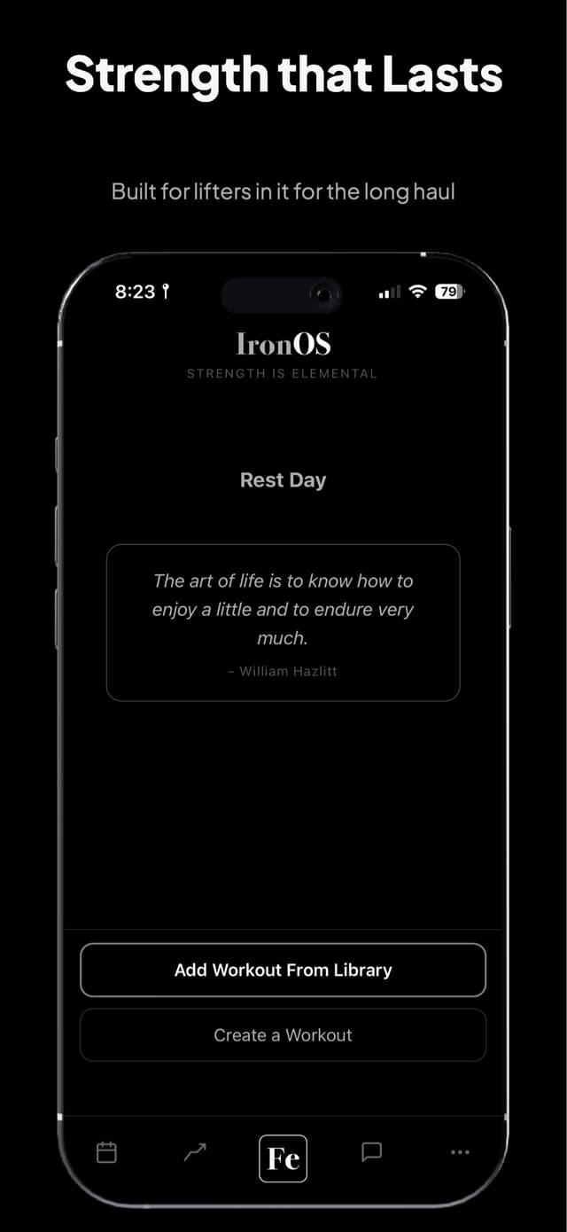 IronOS rest day screen with motivational quote and workout creation options